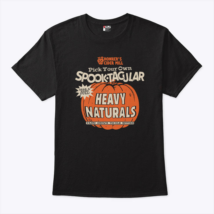 Pick Your Own Spooktacular Heavy Naturals Shirt
