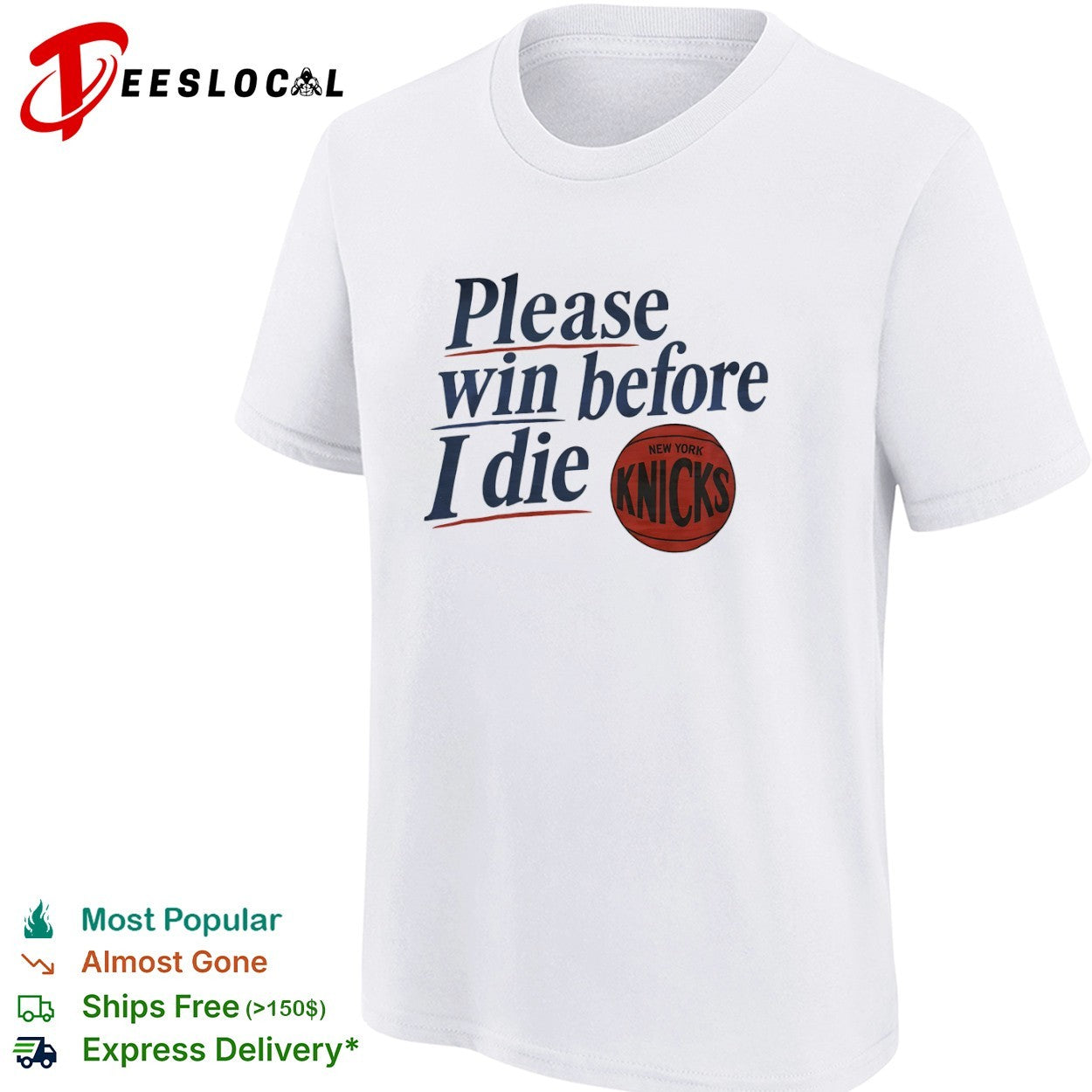 Please win before I die New York Knicks basketball team shirt