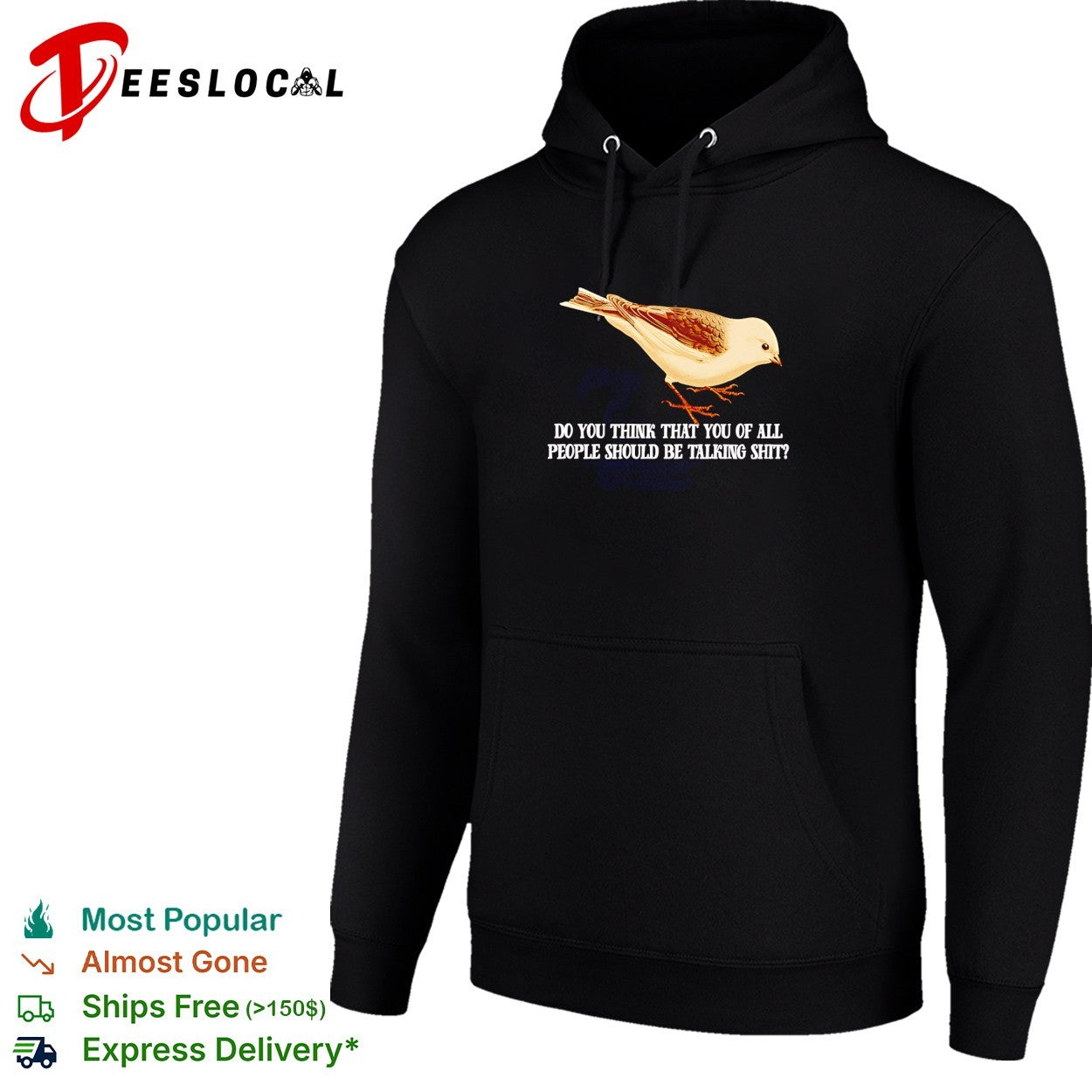 Plectrophenax do you think that you of all people should be talking shit shirt