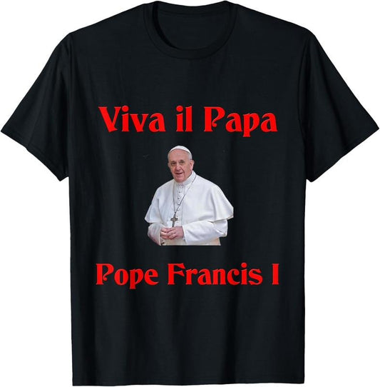 Pope Francis T-Shirt, Christian Apparel, Vatican Shirt, Faith Gift Breathable Comfort Cotton Fabric