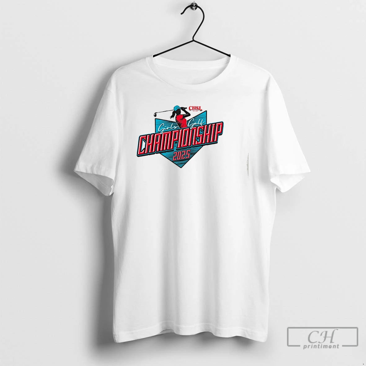 Premium 2025 Chsl Girls Golf Championship T Shirts - clothing by TeeHivey.com