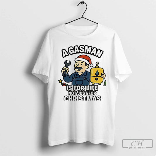 Premium A Gasman Is For Life Not Just For Christmas 2025 Christmas T Shirts Sweater - clothing by TeeHivey.com