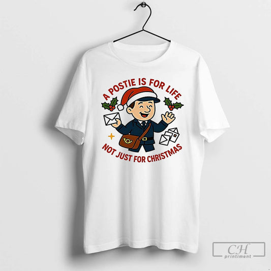 Premium A Postie Is For Life Not Just For Christmas Meme - clothing by TeeHivey.com
