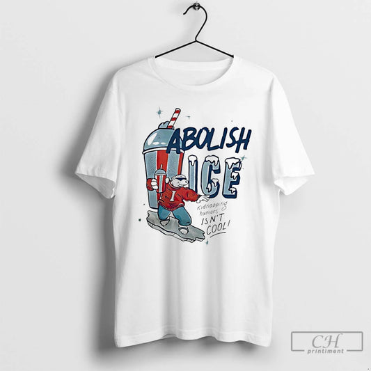 Abolish Ice Kidnapping Humans Isnt Cool - clothing by TeeHivey.com