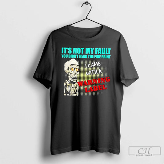 Premium Achmed The Dead Terrorist Its Not My Fault You Didnt Read The Fine Print - clothing by TeeHivey.com