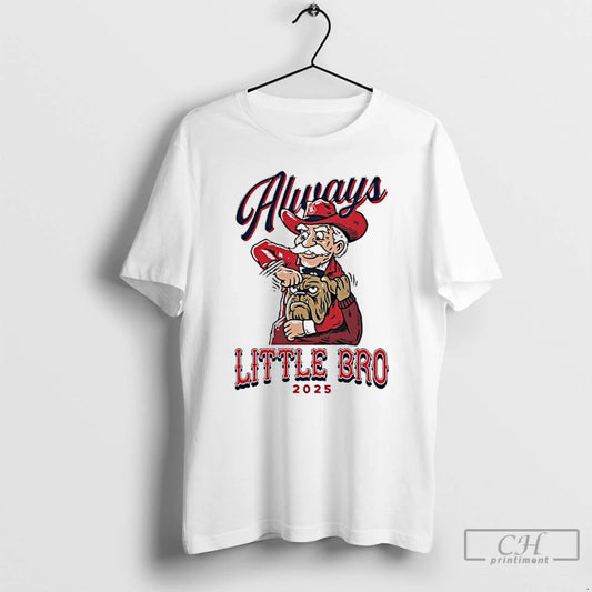 Premium Barstool Ole Miss Always Little Bro 2025 - clothing by TeeHivey.com