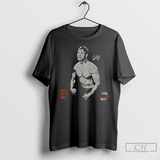 Premium Ben Johnson Good Better Best Chicago - clothing by TeeHivey.com