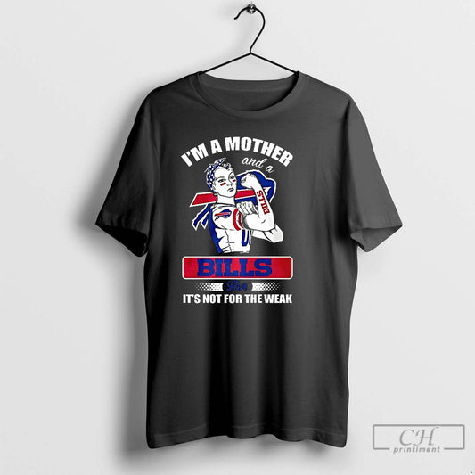 Premium Bills Babe Im A Mother And A Bills Fan Its For The Weak Retro - clothing by TeeHivey.com