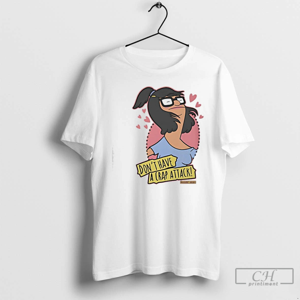 Premium Bobs Burgers Dont Have A Crap Attack - clothing by TeeHivey.com