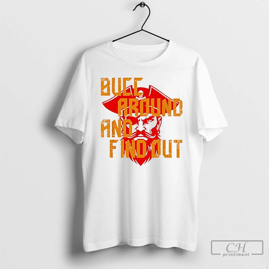 Premium Bucc Around And Find Out Vintage T Shirts - clothing by TeeHivey.com