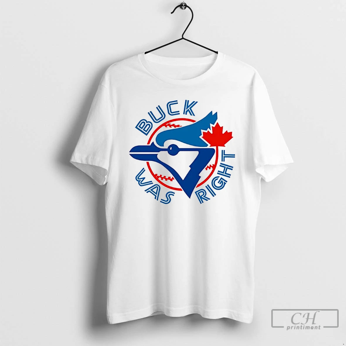 Premium Buck Was Right Toronto Blue Jays T Shirts - clothing by TeeHivey.com