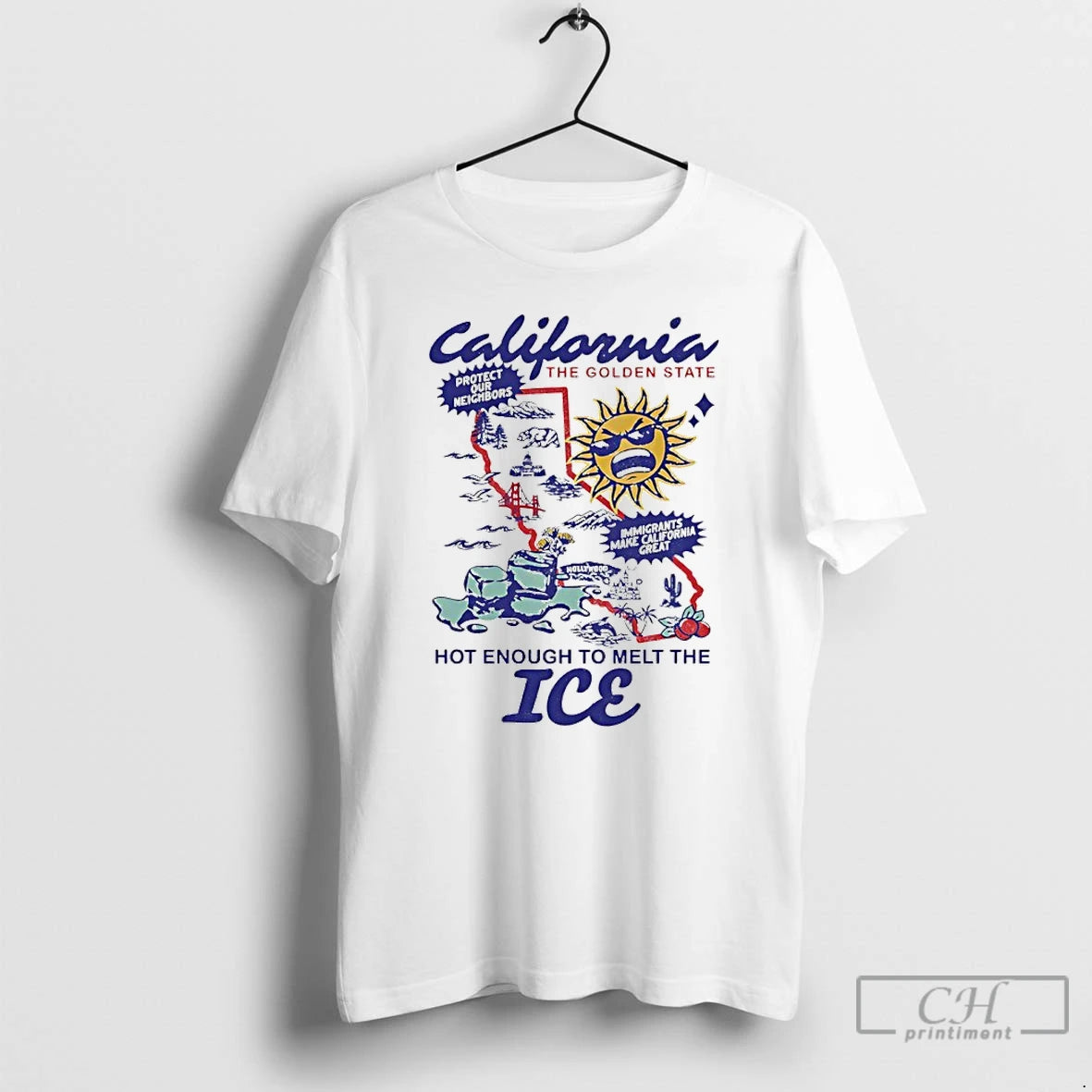 Premium California The Golden State Hot Enough To Melt The Ice 2026 Graphic T Shirts - clothing by TeeHivey.com