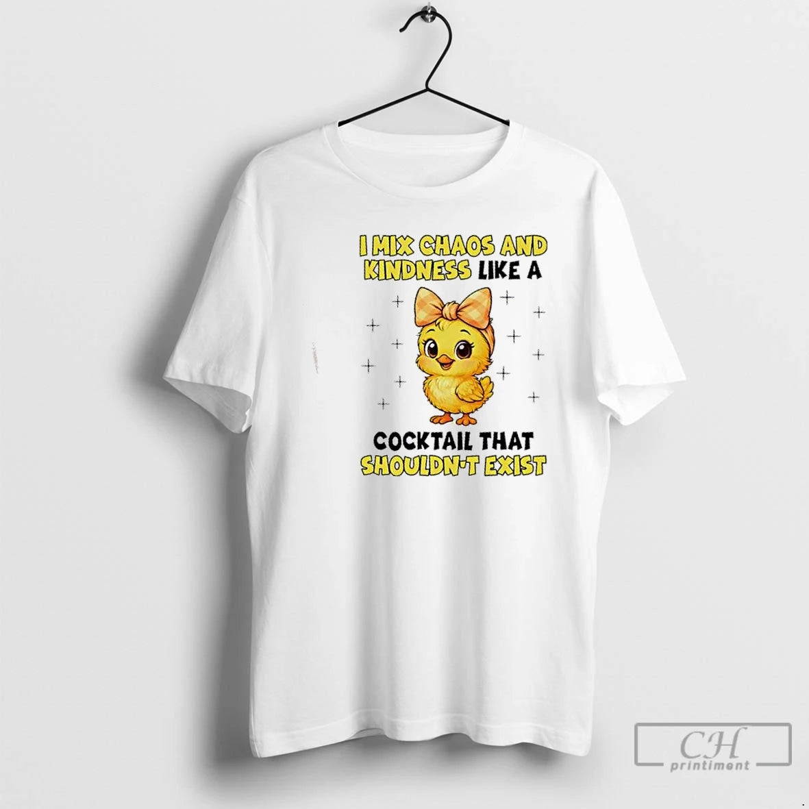 Premium Chicken I Mix Chaos And Kindness Like A Cocktail That Shouldnt Exist T Shirts - clothing by TeeHivey.com