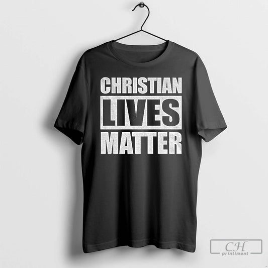 Premium Christian Lives Matter 2025 T Shirts - clothing by TeeHivey.com