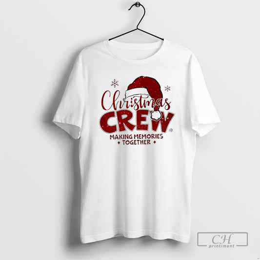Premium Christmas Crew Making Memories Together Shirt Sweater - clothing by TeeHivey.com