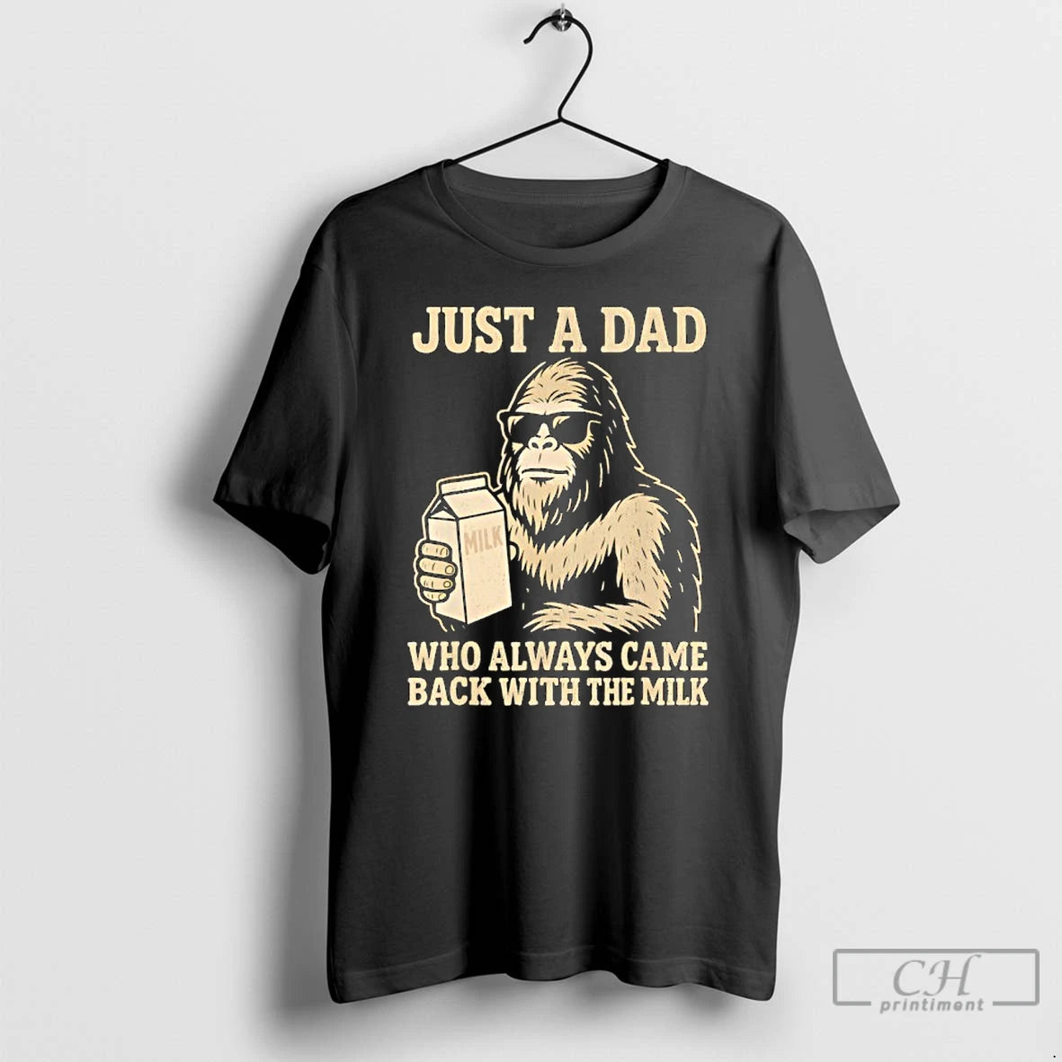 Premium Dad Bigfoot Just A Dad Who Always Came Back With Milk T Shirts Sweater - clothing by TeeHivey.com