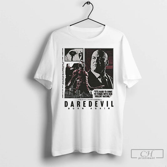 Premium Daredevil Born Again Its Hard To Come To Terms With Our Violent Nature - clothing by TeeHivey.com