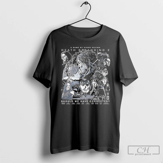 Premium Death Strangding 2 On The Beach Should We Have Connected T Shirts - clothing by TeeHivey.com