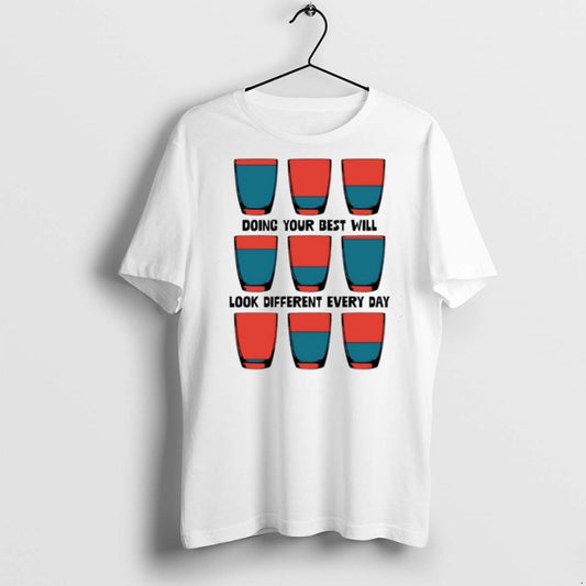 Premium Doing Your Best Will Look Different Every Day T Shirts - clothing by TeeHivey.com