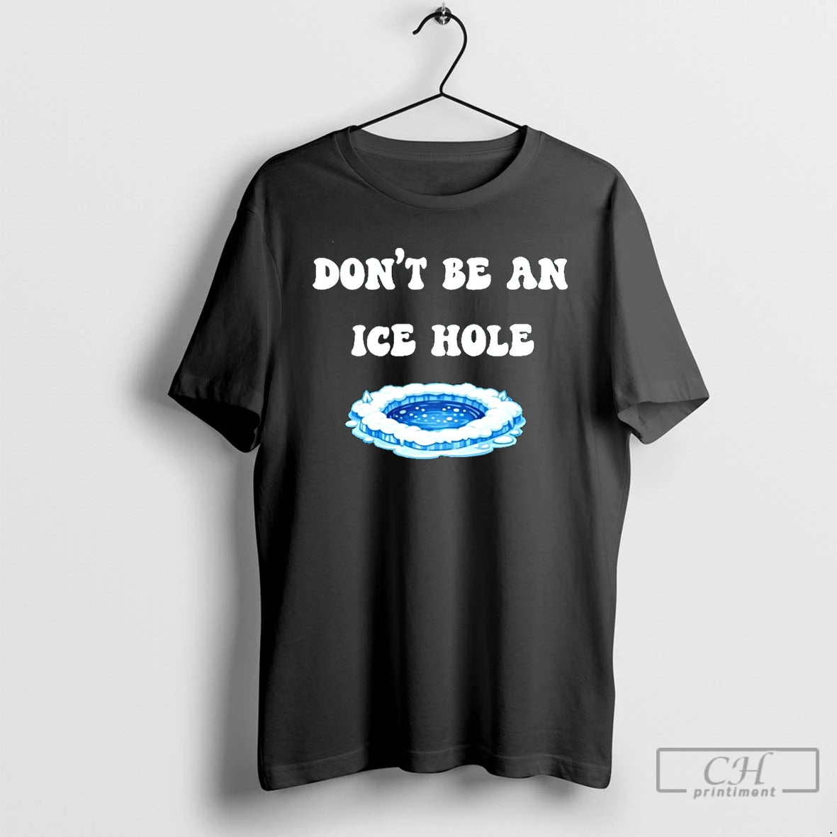 Premium Dont Be An Ice Hole Minnesota - clothing by TeeHivey.com
