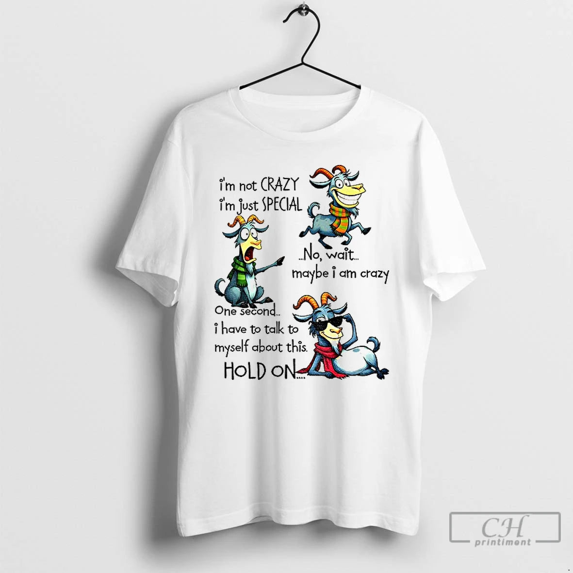 Premium Funny Goat Im Not Crazy Im Just Special No Wait Maybe I Am Crazy - clothing by TeeHivey.com