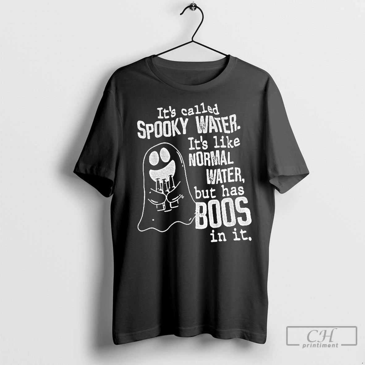Premium Ghost Its Called Spooky Water Its Like Normal Water But Has Boos In It - clothing by TeeHivey.com