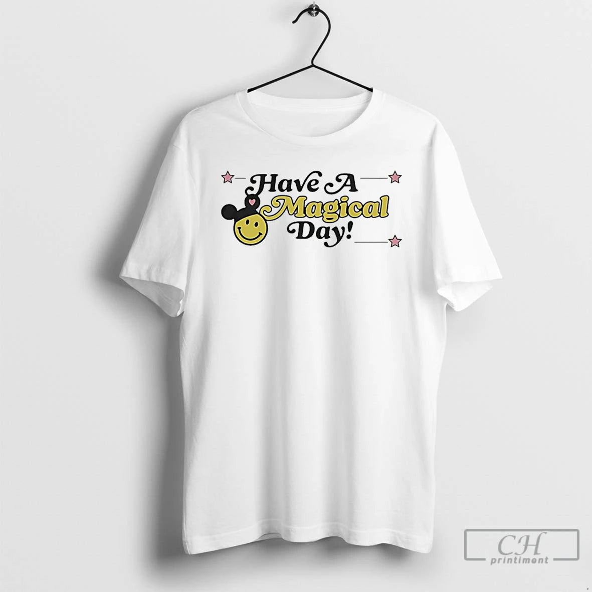 Premium Have A Magical Day - clothing by TeeHivey.com