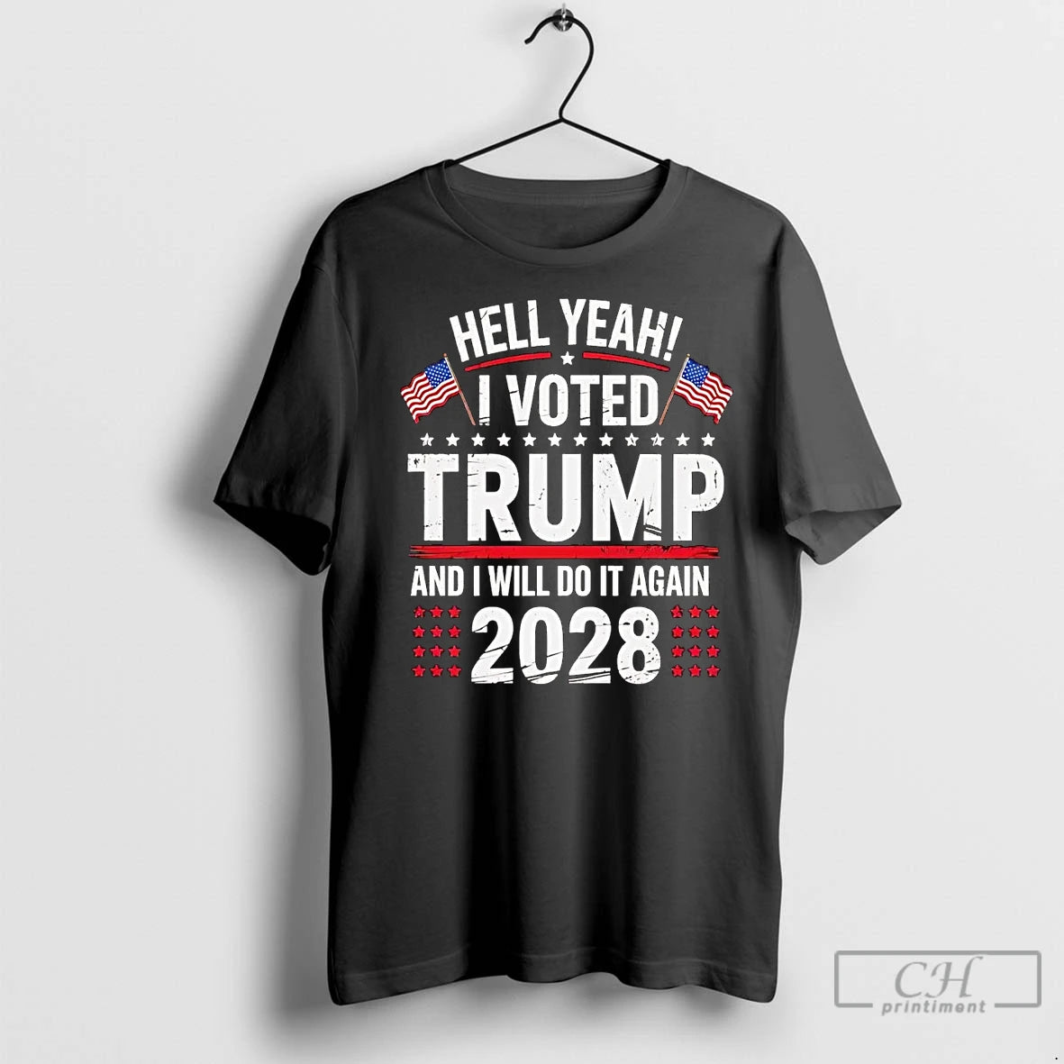Premium Hell Yeah I Voted Trump And I Will Do It Again 2028 - clothing by TeeHivey.com