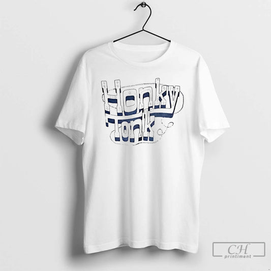 Premium Honky Tonk - clothing by TeeHivey.com