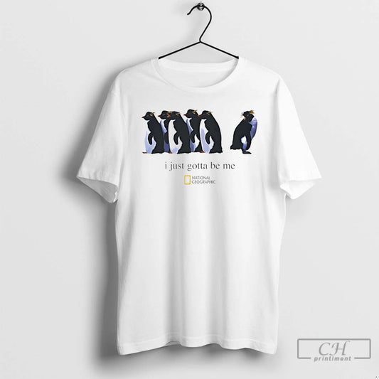 I Just Gotta Be Me Nihilist Penguin 2026 - clothing by TeeHivey.com