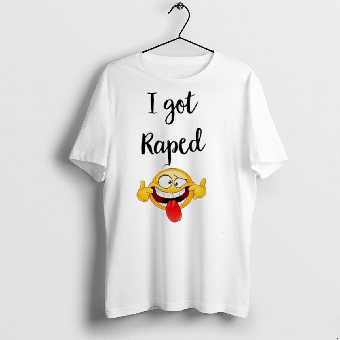 Premium I Got Raped Funny Face T Shirts - clothing by TeeHivey.com