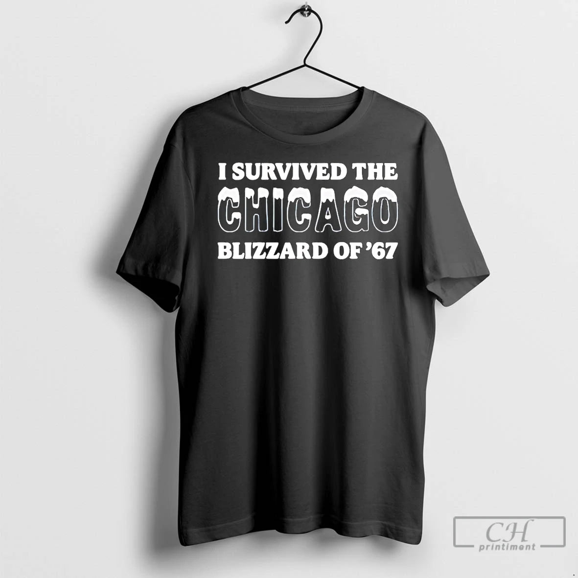 Premium I Survived The Chicago Blizzard Of 67 - clothing by TeeHivey.com