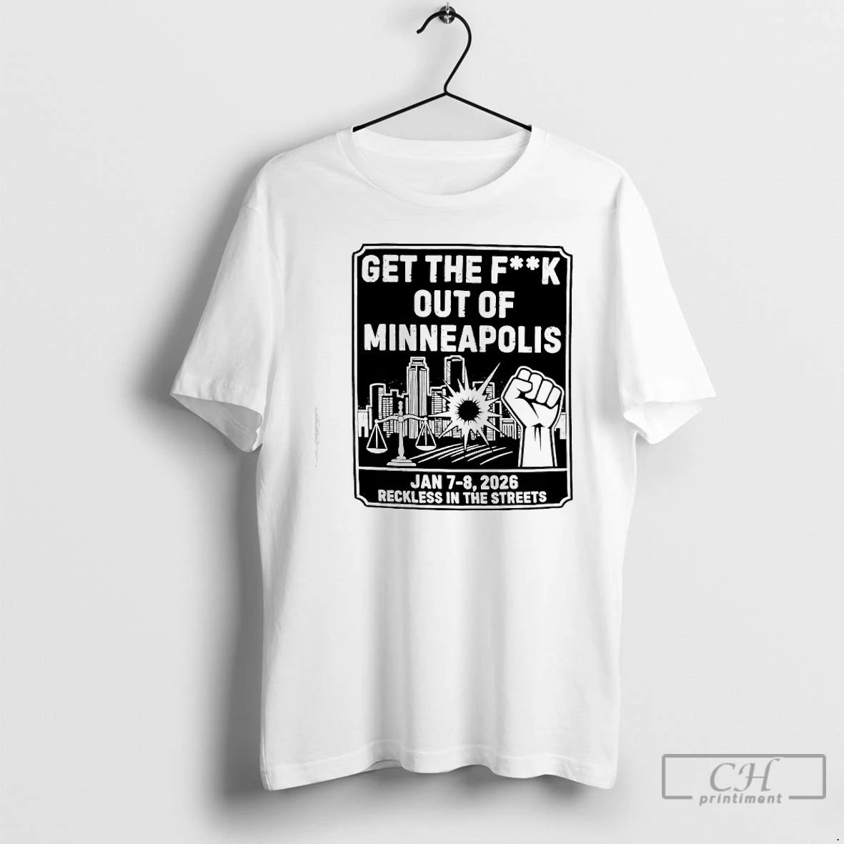 Premium Ice Get The Fuck Out Of Minneapolis January 7 8th 2026 Reckless In The - clothing by TeeHivey.com