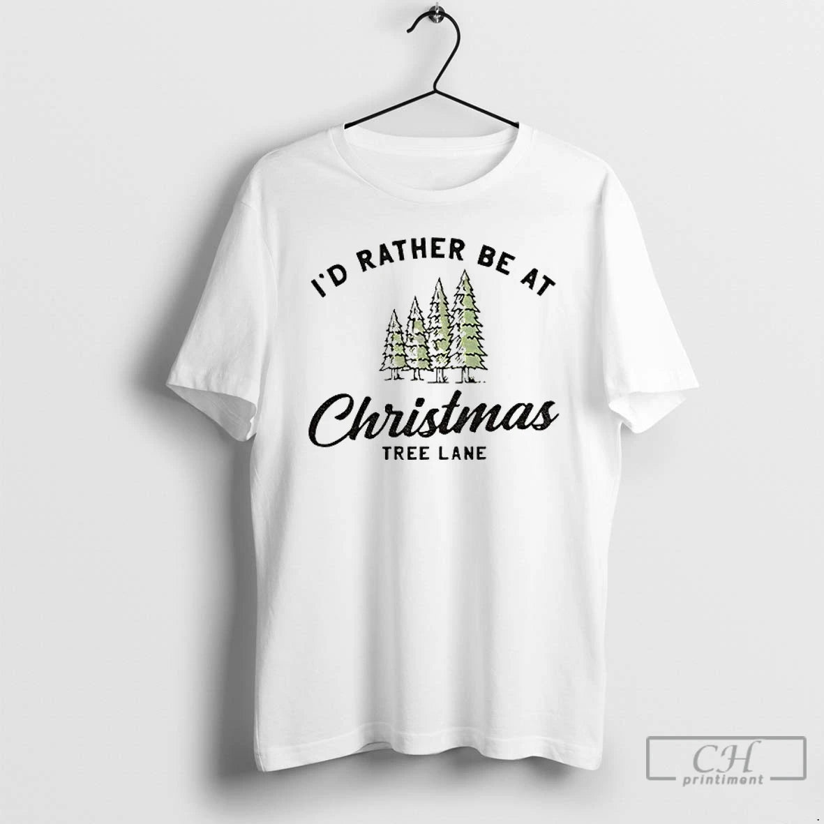 Premium Id Rather Be At Christmas Tree Lane T Shirts - clothing by TeeHivey.com