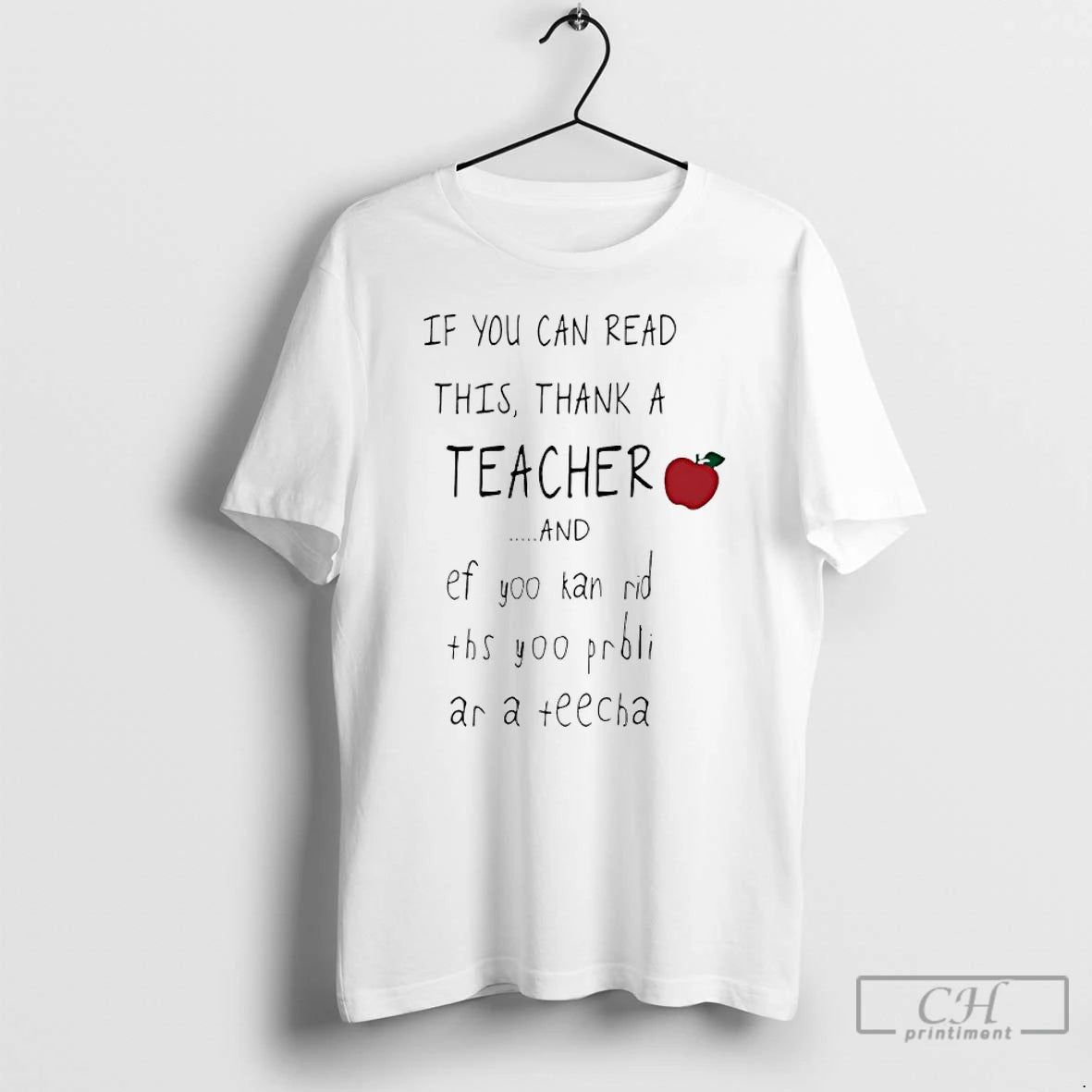 Premium If You Can Read This Thank A Teacher And Ef Yoo Probli Ar - clothing by TeeHivey.com