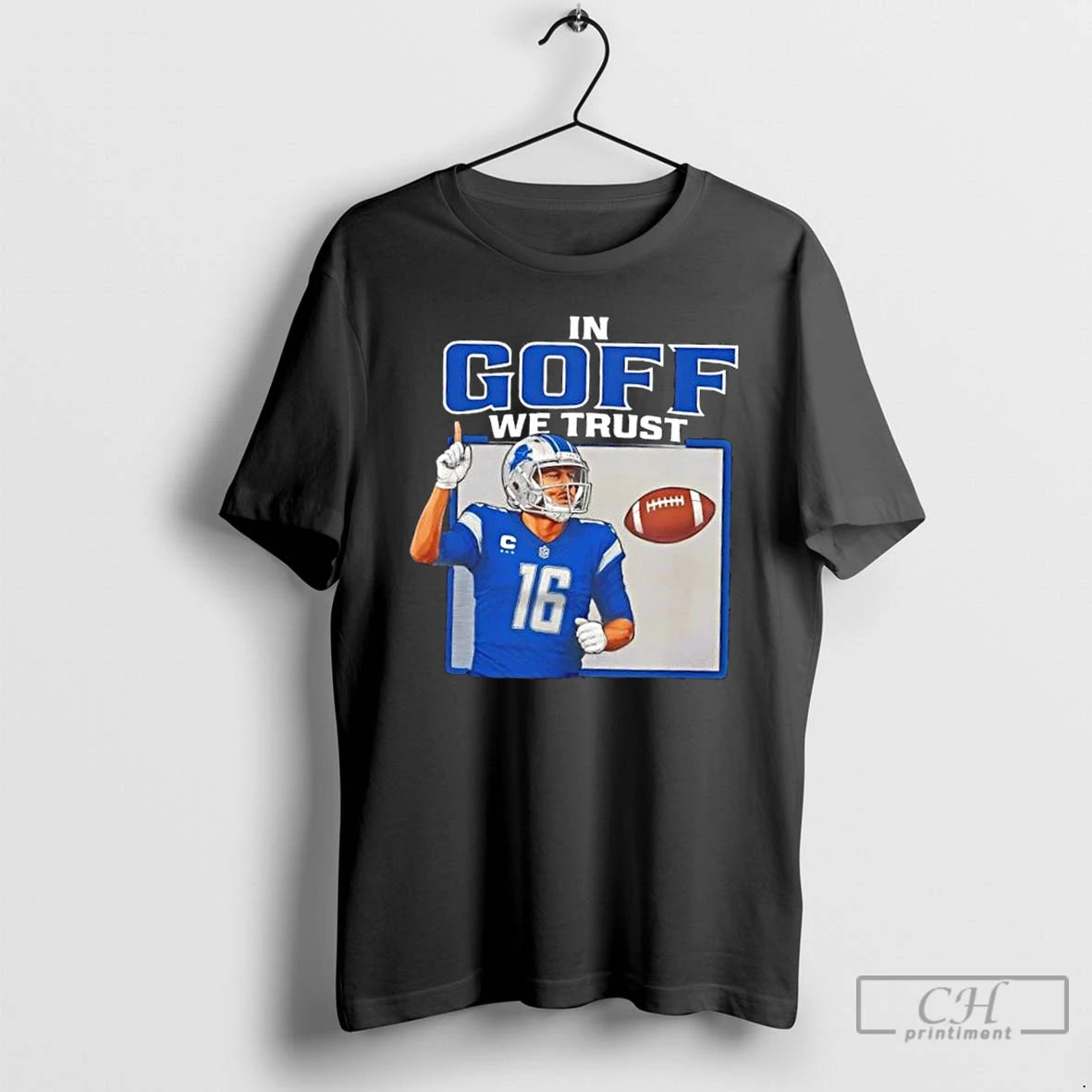 Premium In Goff We Trust Detroit Lions Jared Goff T Shirts - clothing by TeeHivey.com