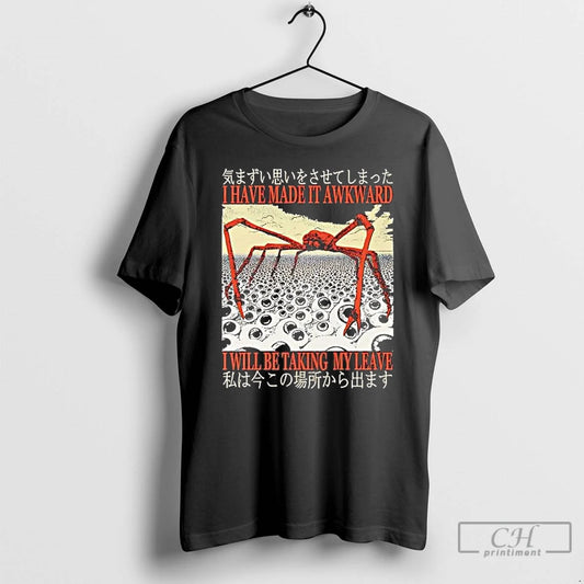 Premium Japanese Spider Crab I Have Made It Awkward - clothing by TeeHivey.com