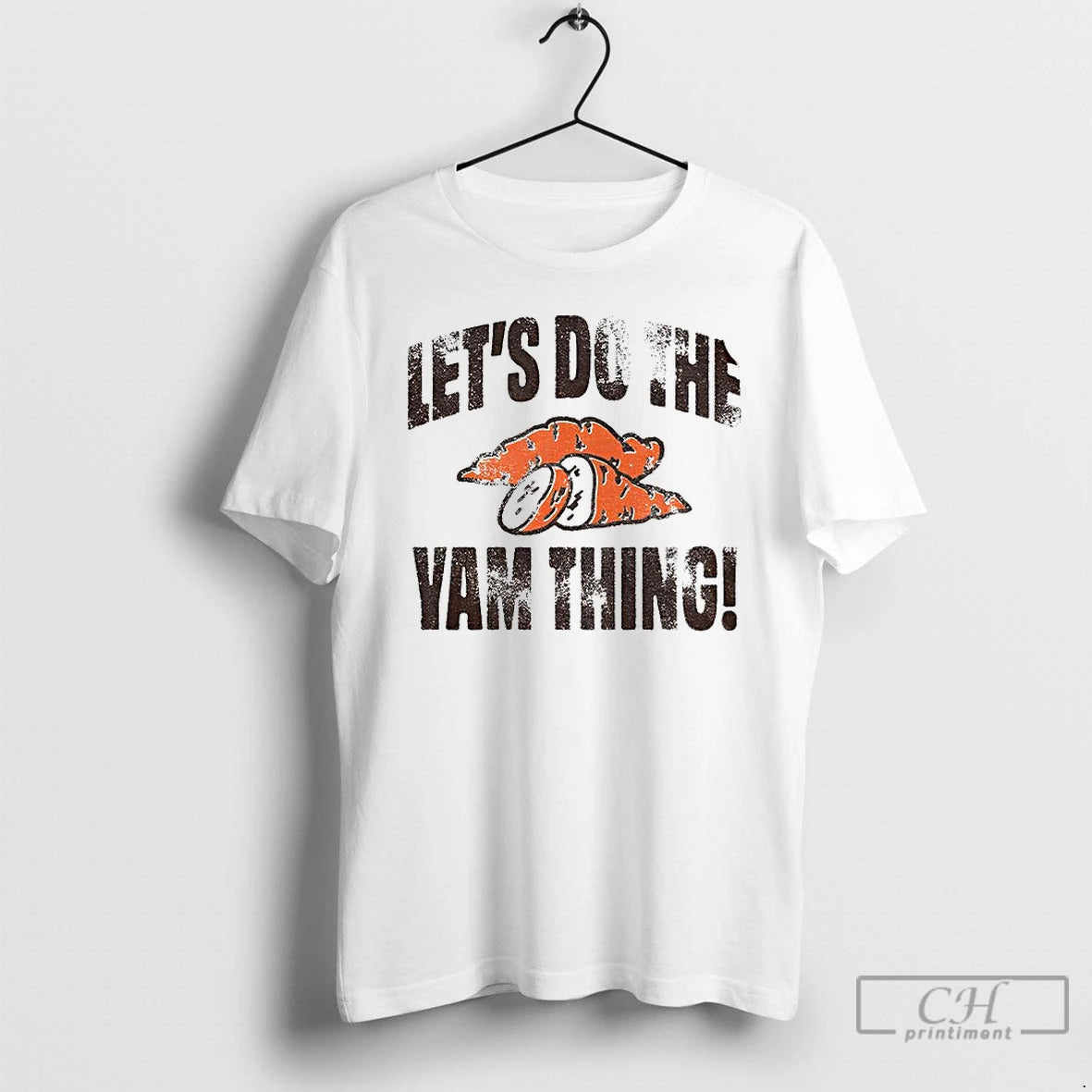 Premium Lets Do The Yam Thing Thanksgiving T Shirts - clothing by TeeHivey.com