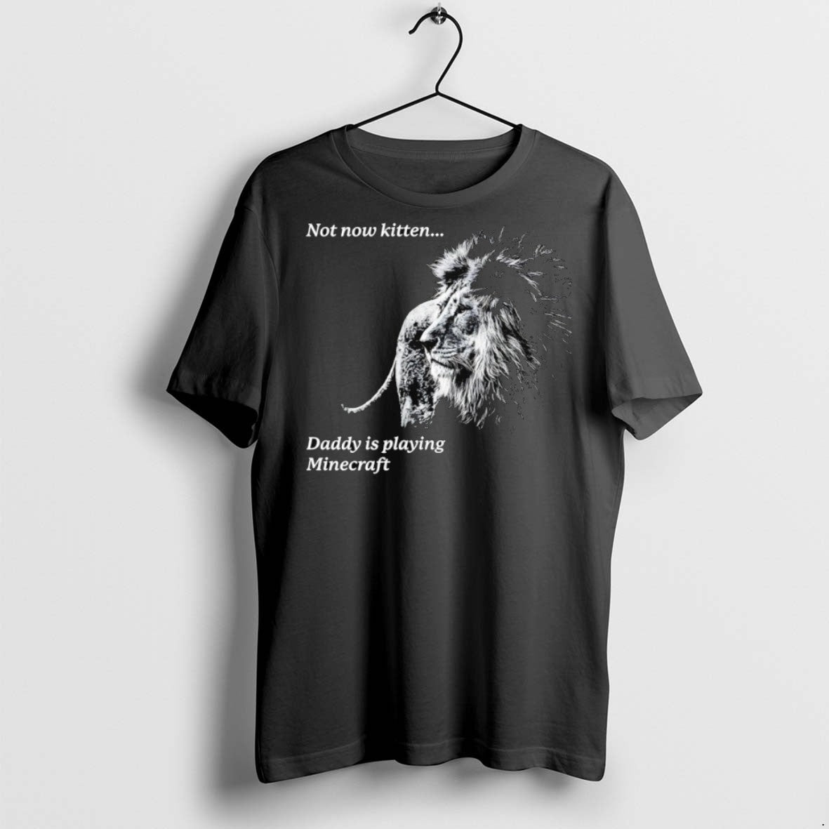 Premium Lion Not Now Kitten Daddy Is Playing Mc T Shirts - clothing by TeeHivey.com