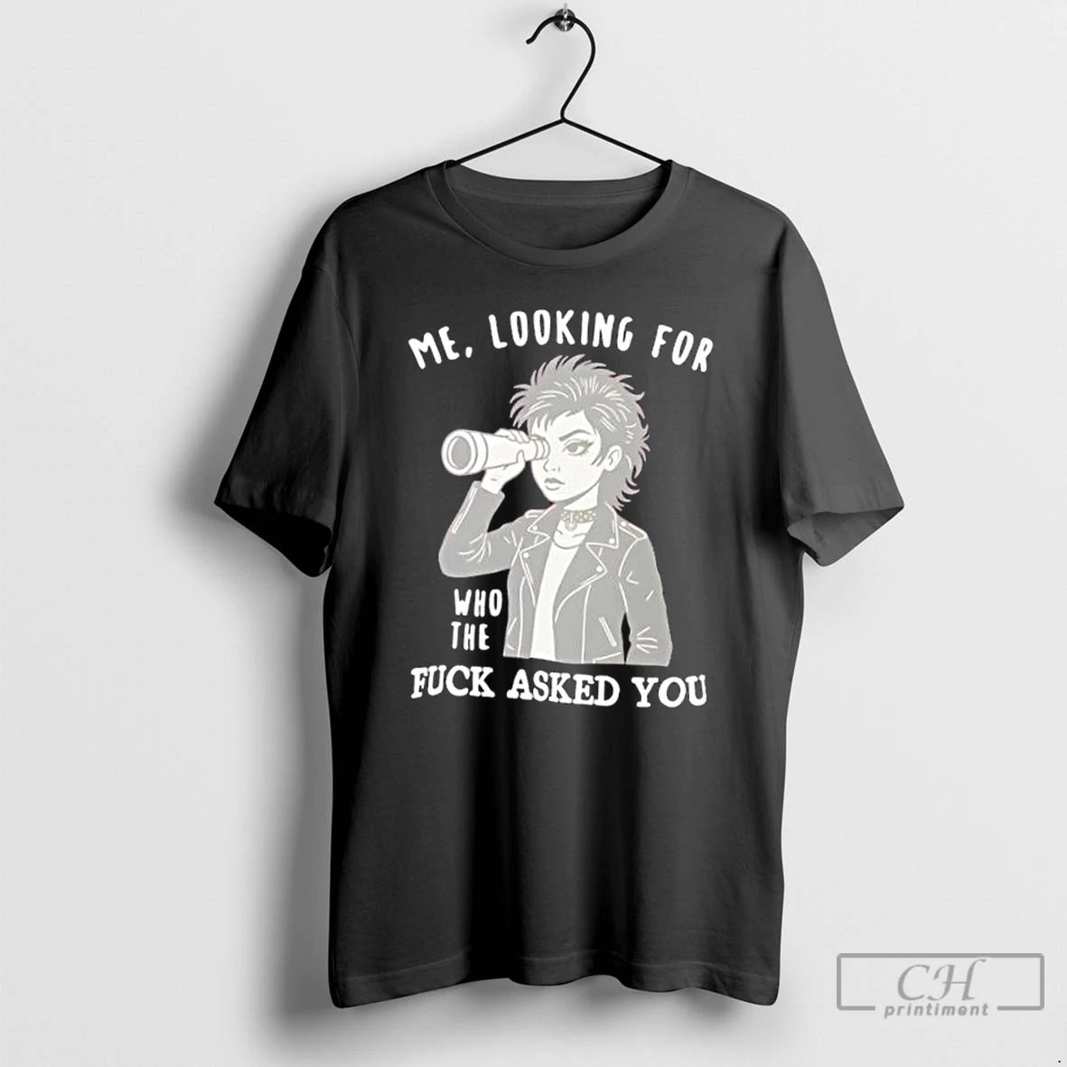 Premium Looking For Who Asked You Sassy Attitude - clothing by TeeHivey.com