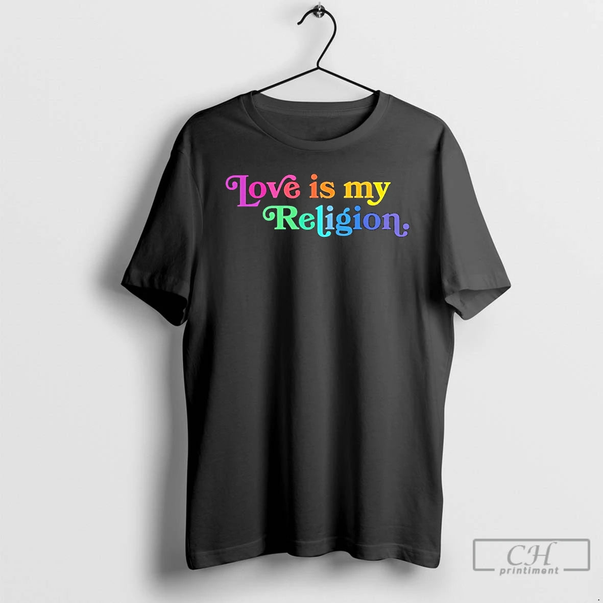 Love Is My Religion Pride - clothing by TeeHivey.com