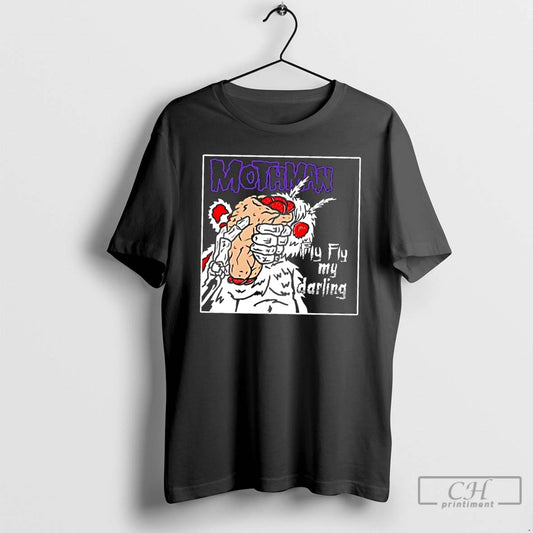 Premium Mothman Fly Fly My Darling T Shirts - clothing by TeeHivey.com