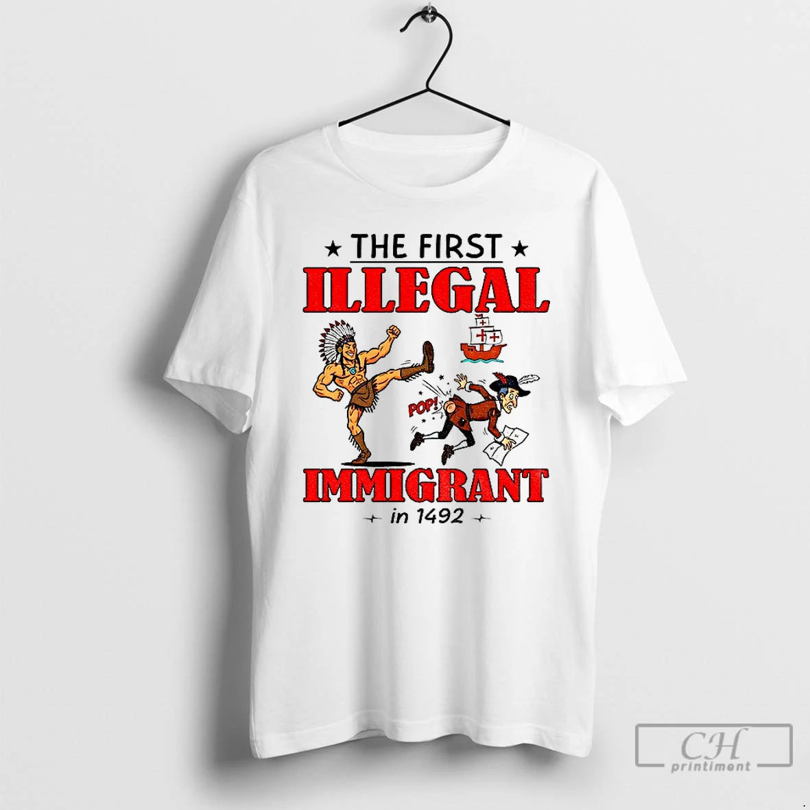 Premium Native The First Illegal Immigrant In 1492 T Shirts - clothing by TeeHivey.com