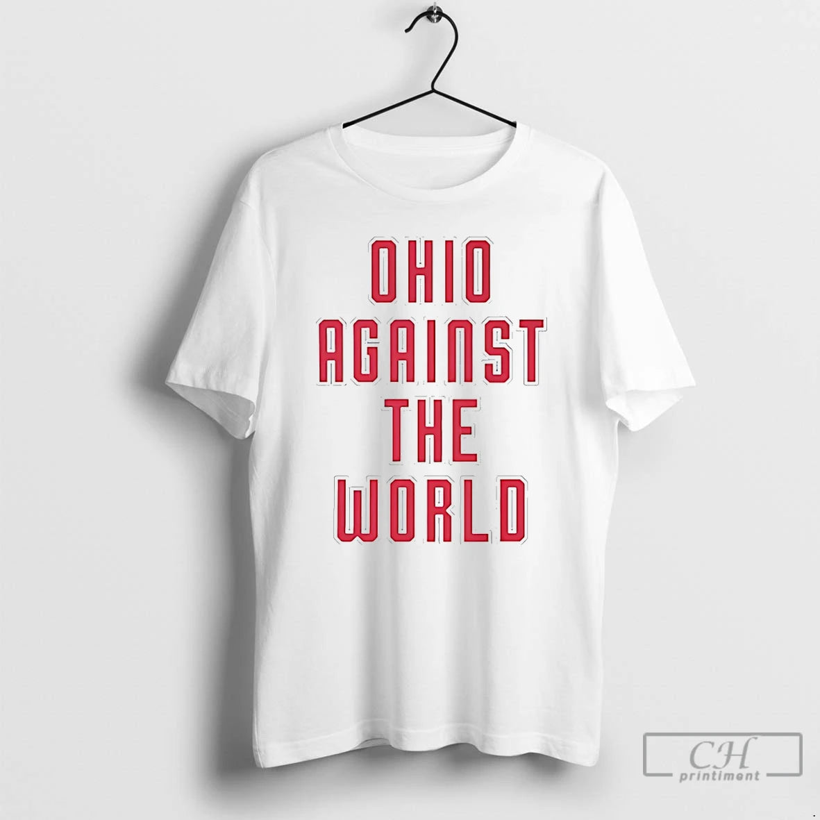 Premium Ohio Against The World 2026 - clothing by TeeHivey.com