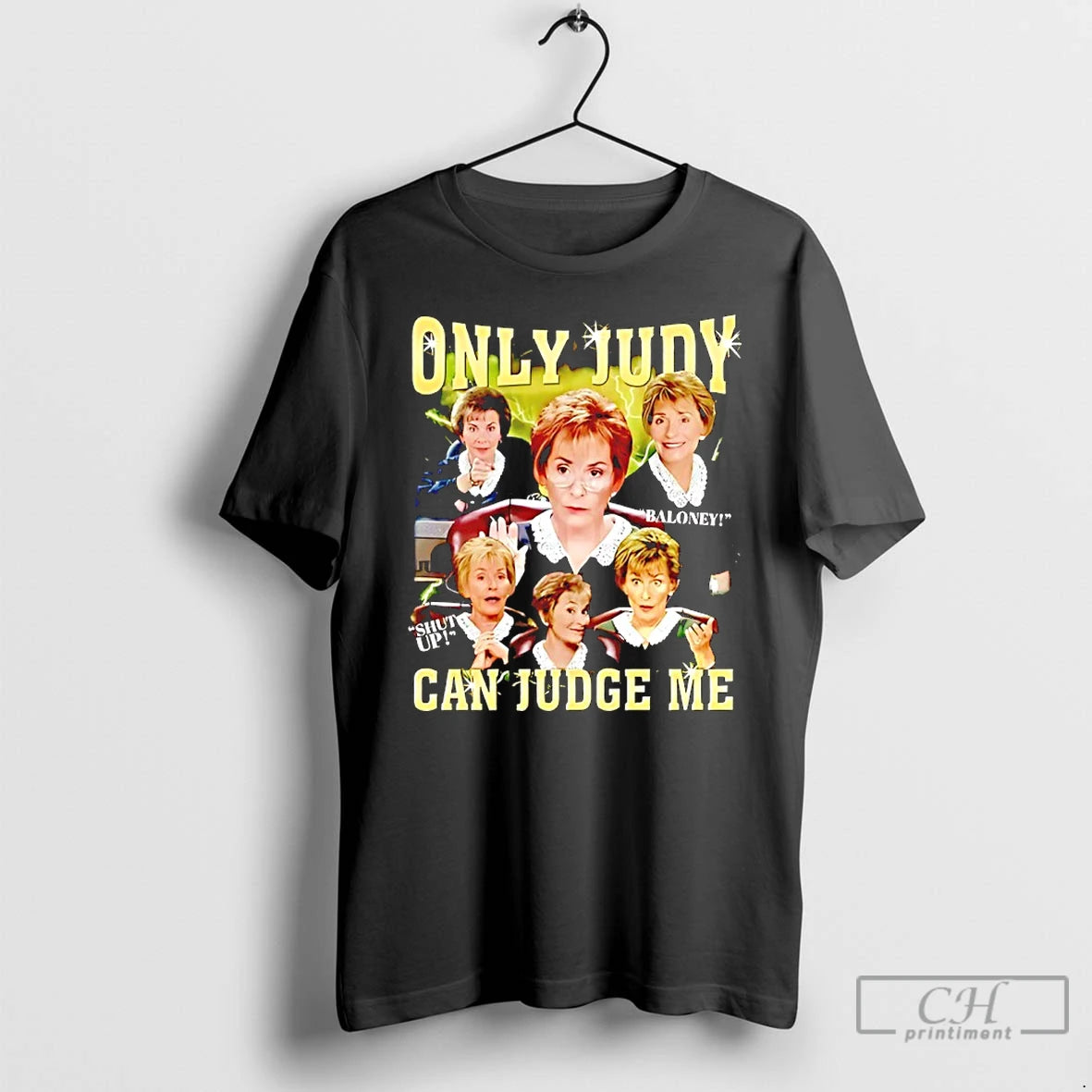 Premium Only Judy Can Judge Me Courtroom Quote Graphic - clothing by TeeHivey.com