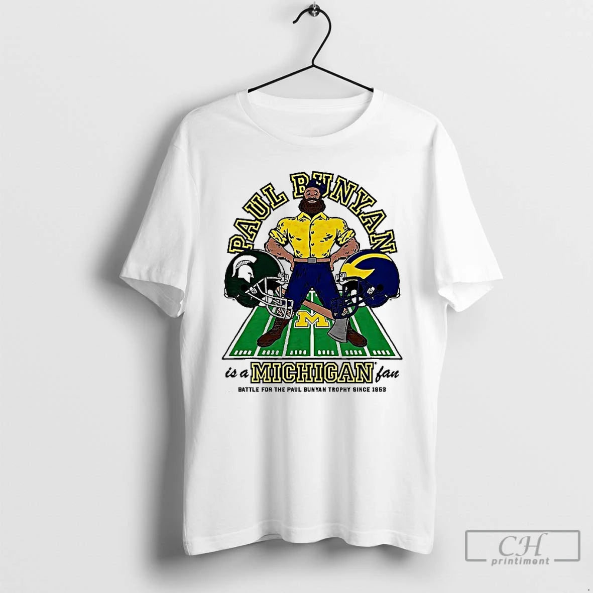 Premium Paul Bunyan Is A Michigan Fan Battle For The Paul Trophy Since 1953 - clothing by TeeHivey.com