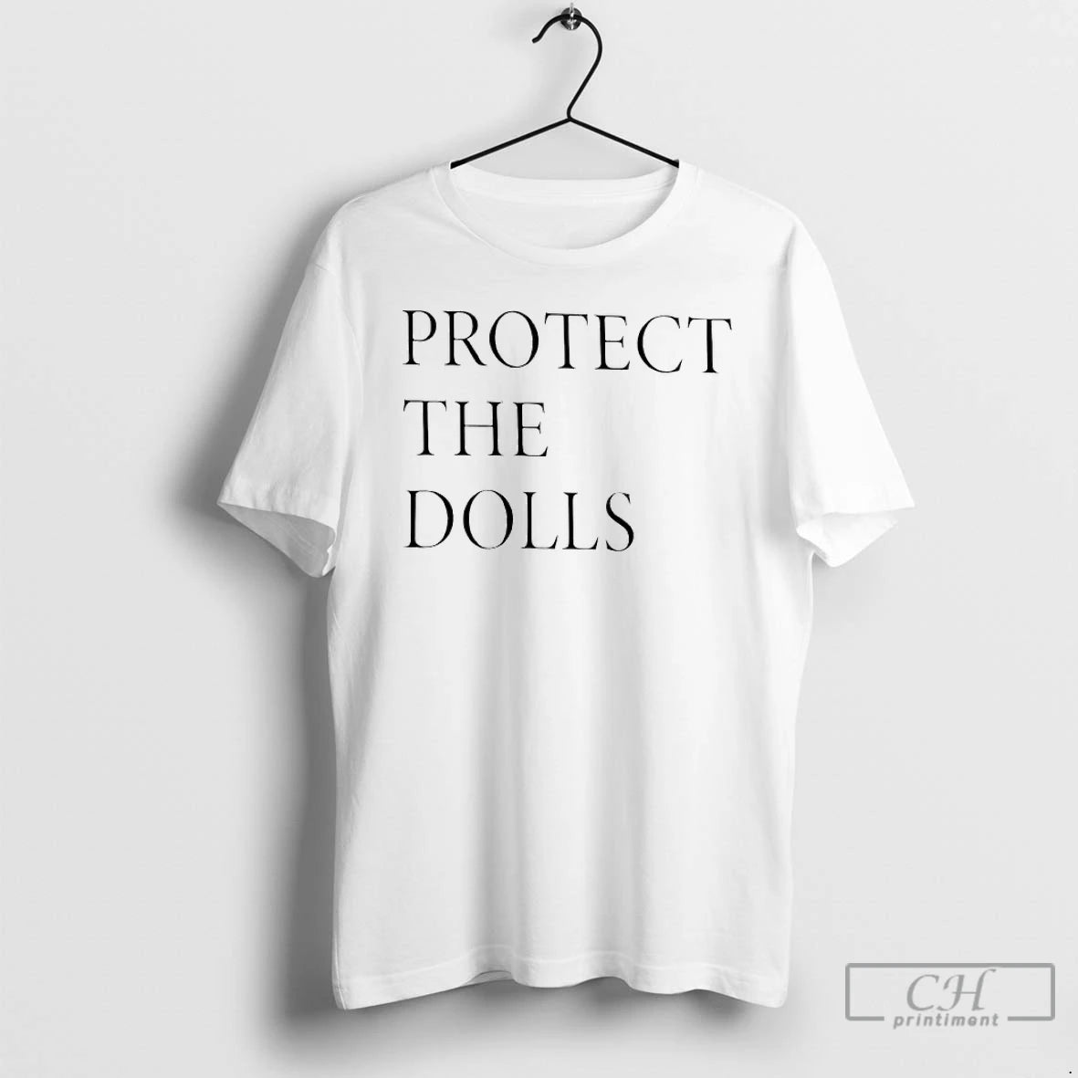 Protect The Dolls - clothing by TeeHivey.com