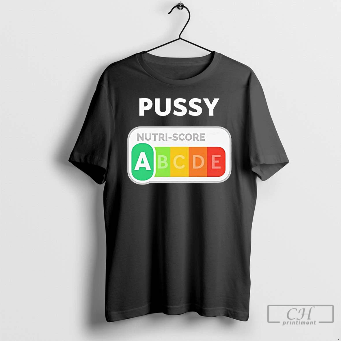 Pussy Nutri Score Graphic - clothing by TeeHivey.com