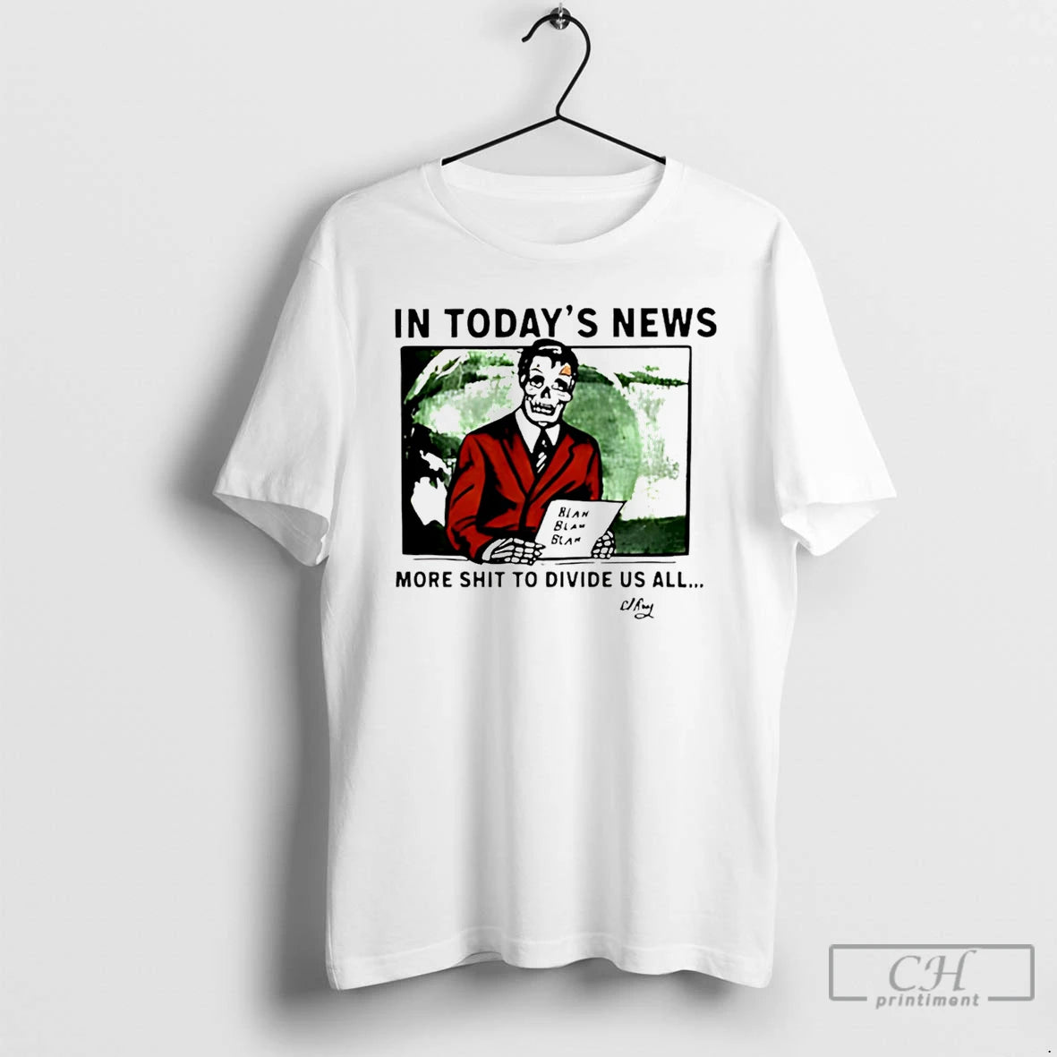 Skeleton In Todays News More Shit To Divide Us All - clothing by TeeHivey.com