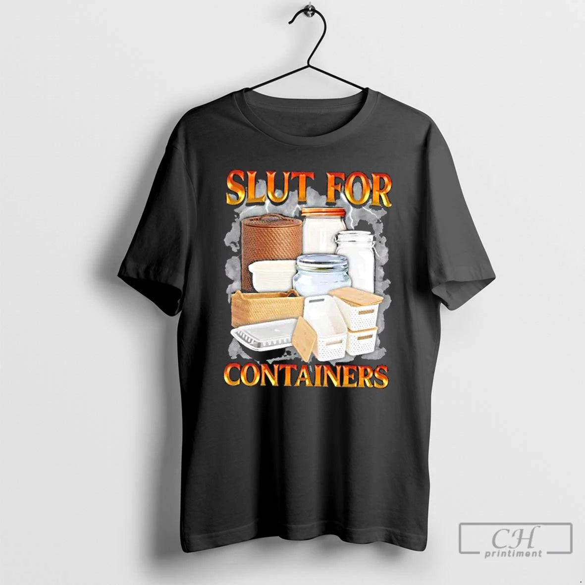 Premium Slut For Containers Graphic - clothing by TeeHivey.com